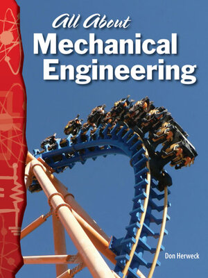 cover image of All About Mechanical Engineering